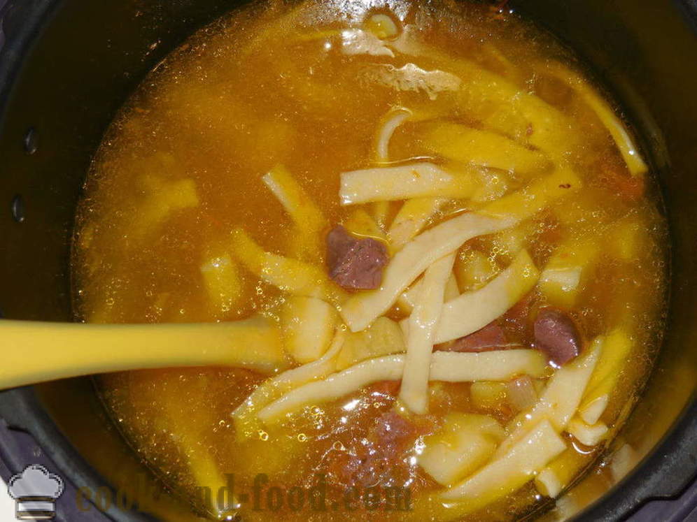 Suppe med hjemmelagde nudler og kylling hjerter - hvordan du koker kylling suppe i multivarka, trinnvis oppskrift bilder